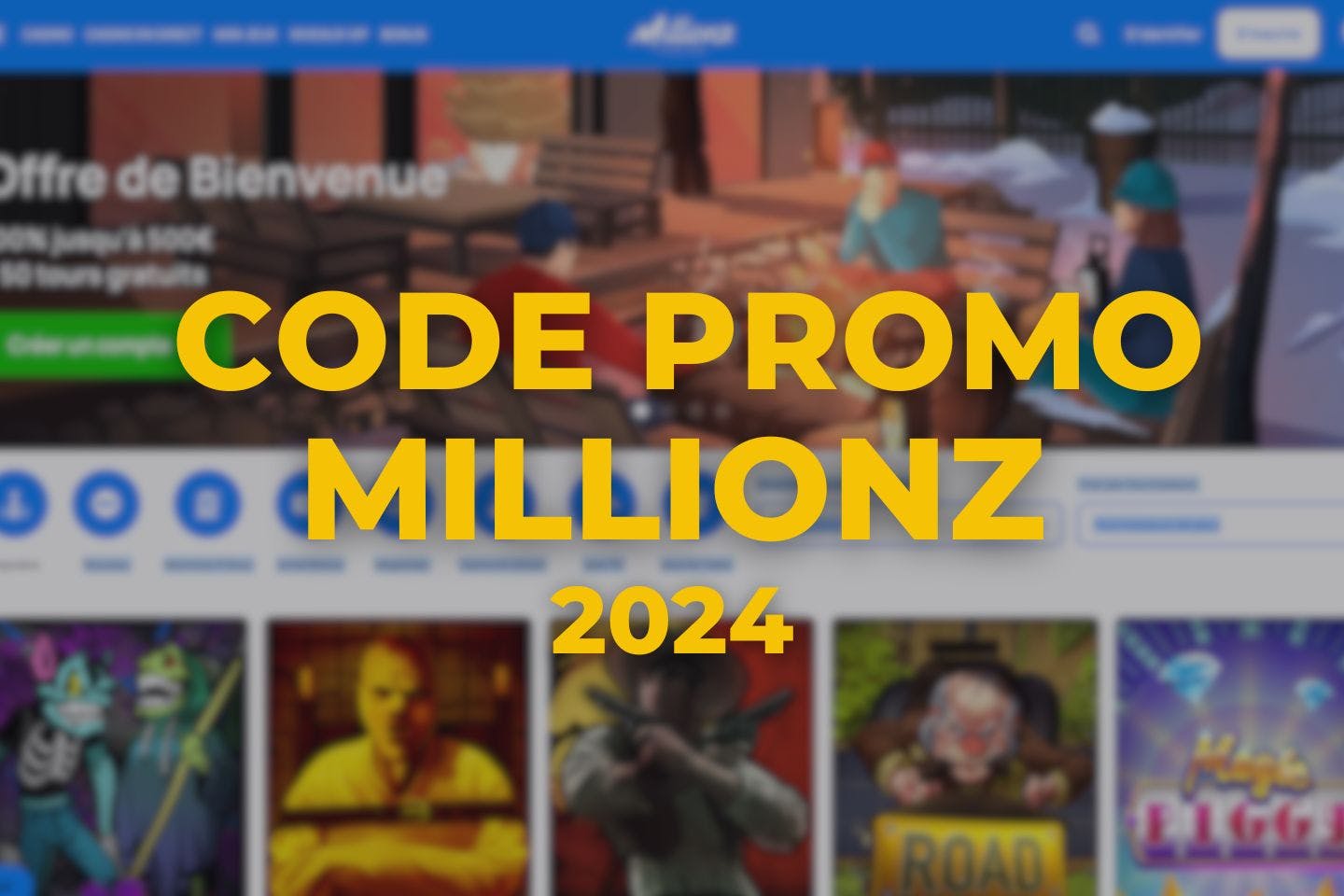 Code Promo Millionz Casino 2024